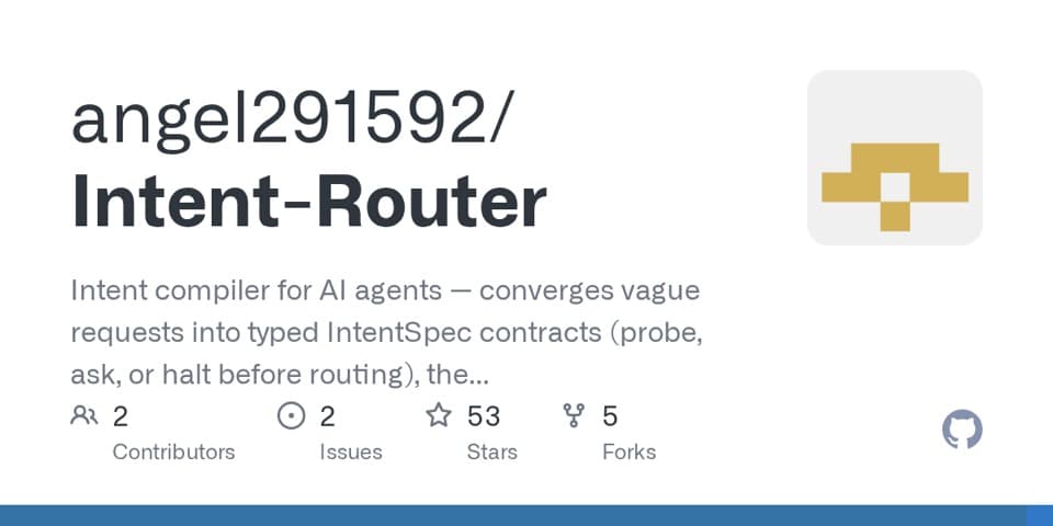 Preview of Intent-Router, from its source